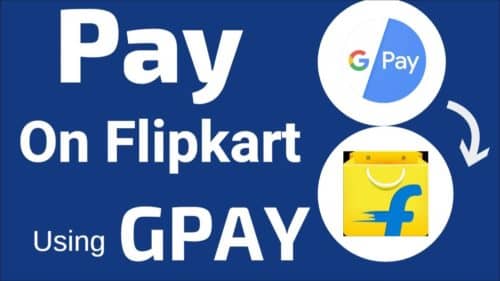 Flipkart App Deal – Get 50RS To 500RS Scratch Card Payment Through GPay On Minimum Purchase Of 500RS post thumbnail image